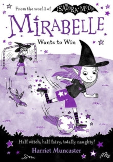 Mirabelle Wants to Win - Harriet Muncaster (Paperback) 06-07-2023 