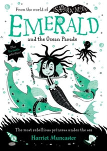 Emerald and the Ocean Parade - Harriet Muncaster (Hardback) 02-03-2023 