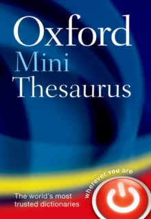 Oxford Mini Thesaurus - Oxford Languages (Paperback) 09-05-2013 