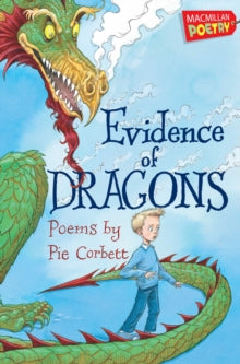 Evidence of Dragons - Pie Corbett (Paperback) 01-07-2011 