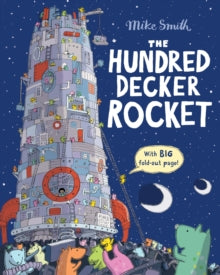 The Hundred Decker Rocket - Mike Smith (Paperback) 05-08-2021 