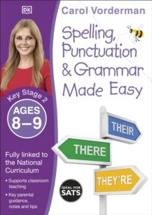 Made Easy Workbooks  Spelling, Punctuation & Grammar Made Easy, Ages 8-9 (Key Stage 2): Supports the National Curriculum, English Exercise Book - Carol Vorderman (Paperback) 16-01-2015 