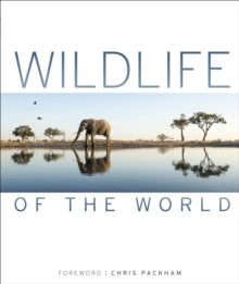 Wildlife of the World - DK; Chris Packham (Hardback) 01-10-2015 