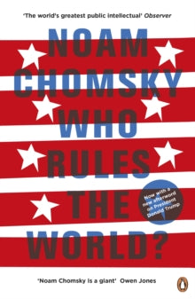 Who Rules the World? - Noam Chomsky (Paperback) 04-05-2017 