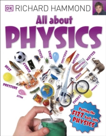 Big Questions  All About Physics - Richard Hammond (Paperback) 01-09-2015 