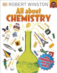 Big Questions  All About Chemistry - Robert Winston (Paperback) 02-11-2015 