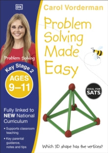 Made Easy Workbooks  Problem Solving Made Easy, Ages 9-11 (Key Stage 2): Supports the National Curriculum, Maths Exercise Book - Carol Vorderman (Paperback) 03-03-2016 