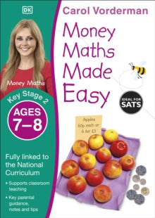 Made Easy Workbooks  Money Maths Made Easy: Beginner, Ages 7-8 (Key Stage 2): Supports the National Curriculum, Maths Exercise Book - Carol Vorderman (Paperback) 01-06-2016 