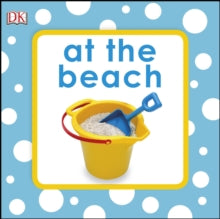 Squeaky Baby Bath Book  Squeaky Baby Bath Book At The Beach - DK (Bath book) 16-01-2017 