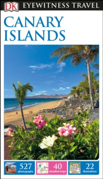 Travel Guide  DK Eyewitness Canary Islands - DK Eyewitness (Paperback) 30-03-2017 