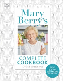 Mary Berry's Complete Cookbook: Over 650 recipes - Mary Berry (Hardback) 04-09-2017 