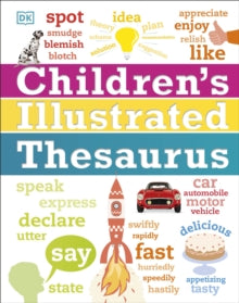 Children's Illustrated Thesaurus - DK (Hardback) 01-06-2017 