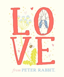 Love From Peter Rabbit - Beatrix Potter (Hardback) 11-01-2018 