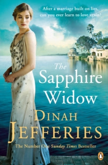 The Sapphire Widow: The Enchanting Richard & Judy Book Club Pick 2018 - Dinah Jefferies (Paperback / softback) 05-04-2018 