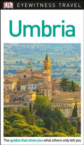 Travel Guide  DK Eyewitness Umbria - DK Eyewitness (Paperback) 01-02-2018 