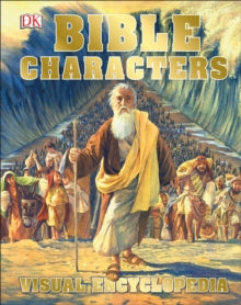 Bible Characters Visual Encyclopedia - DK (Hardback) 01-03-2018 