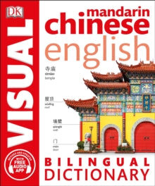DK Bilingual Visual Dictionary  Mandarin Chinese-English Bilingual Visual Dictionary with Free Audio App - DK (Paperback) 01-02-2018 