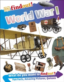 DKfindout!  DKfindout! World War I - DK (Paperback) 04-01-2018 
