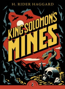 Puffin Classics  King Solomon's Mines - H. Rider Haggard; Alan Langford; Alan Langford (Paperback) 01-03-2018 