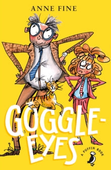 A Puffin Book  Goggle-Eyes - Anne Fine (Paperback) 06-06-2019 Winner of Carnegie Medal.