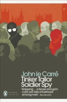 Penguin Modern Classics  Tinker Tailor Soldier Spy - John le Carre (Paperback) 27-09-2018 