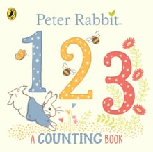 Peter Rabbit 123: A Counting Book - Beatrix Potter (Board book) 24-01-2019 