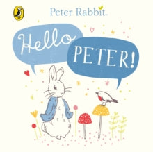 Peter Rabbit: Hello Peter! - Beatrix Potter (Board book) 14-06-2018 