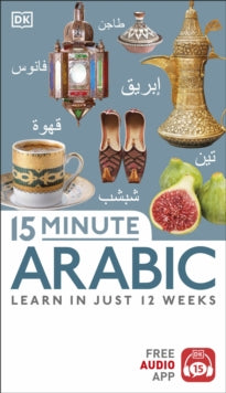 Eyewitness Travel 15-Minute  15 Minute Arabic - DK (Paperback) 05-04-2018 