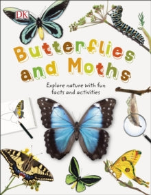 Nature Explorers  Butterflies and Moths: Explore Nature with Fun Facts and Activities - DK (Hardback) 01-03-2018 