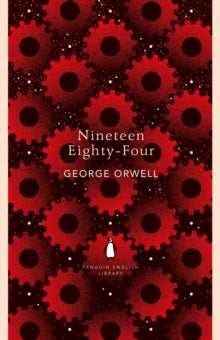 The Penguin English Library  Nineteen Eighty-Four - George Orwell (Paperback) 07-06-2018 