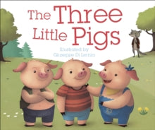 The Three Little Pigs - DK; Giuseppe Di Lernia (Paperback) 07-02-2019 