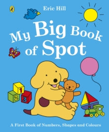 My Big Book of Spot - Eric Hill (Board book) 10-01-2019 