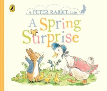 Peter Rabbit Tales - A Spring Surprise - Beatrix Potter (Board book) 07-03-2019 