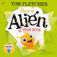 Who's in Your Book?  There's an Alien in Your Book - Tom Fletcher; Greg Abbott (Paperback) 20-02-2020 