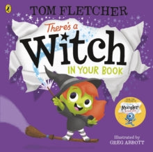 Who's in Your Book?  There's a Witch in Your Book - Tom Fletcher; Greg Abbott (Paperback) 17-09-2020 