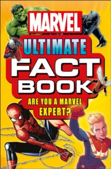 Marvel Ultimate Fact Book: Become a Marvel Expert! - Melanie Scott (Paperback) 06-06-2019 