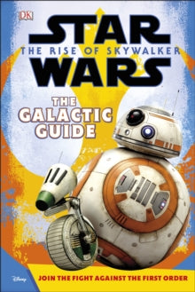 Star Wars The Rise of Skywalker The Galactic Guide - Matt Jones; DK (Hardback) 20-12-2019 