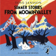 Summer Stories from Moominvalley - Tove Jansson; Hugh Dennis (CD-Audio) 26-07-2018 