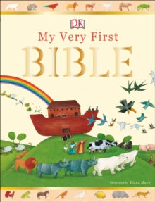 My Very First Bible - DK; Diana Mayo (Hardback) 07-02-2019 