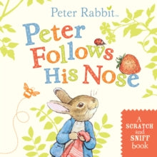 Peter Follows His Nose (Scratch & Sniff) - Beatrix Potter (Board book) 17-10-2019 