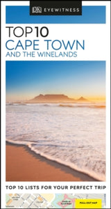 Pocket Travel Guide  DK Eyewitness Top 10 Cape Town and the Winelands - DK Eyewitness (Paperback) 07-11-2019 