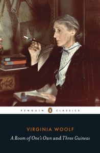 A Room of One's Own/Three Guineas - Virginia Woolf (Paperback) 07-03-2019 