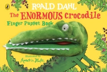 The Enormous Crocodile's Finger Puppet Book - Roald Dahl; Quentin Blake (Board book) 01-10-2020 