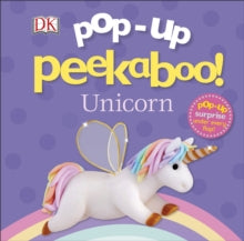 Pop-Up Peekaboo!  Pop-Up Peekaboo! Unicorn - DK (Board book) 07-02-2019 