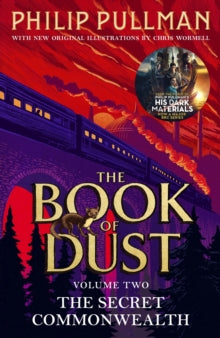 The Secret Commonwealth: The Book of Dust Volume Two: From the world of Philip Pullman's His Dark Materials - now a major BBC series - Philip Pullman; Christopher Wormell (Paperback) 17-09-2020 