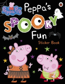Peppa Pig  Peppa Pig: Peppa's Spooky Fun Sticker Book - Peppa Pig (Paperback) 05-09-2019 