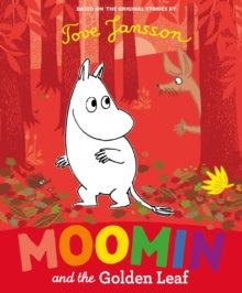 Moomin and the Golden Leaf - Tove Jansson (Paperback) 05-09-2019 