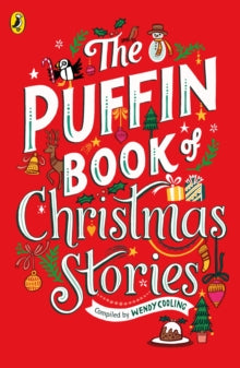 The Puffin Book Of...  The Puffin Book of Christmas Stories - Wendy Cooling (Paperback) 07-11-2019 