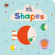 Baby Touch  Baby Touch: Shapes - Ladybird (Board book) 08-08-2019 