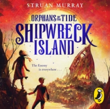 Orphans of the Tide  Shipwreck Island - Struan Murray; Manuel Sumberac (Paperback) 04-03-2021 